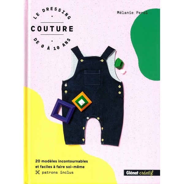 Livre : Le dressing couture de 0 à 10 ans