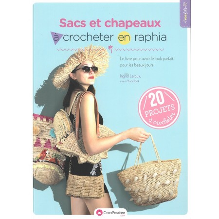 Livre : Sacs et chapeaux à crocheter en raphia