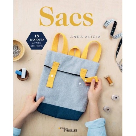 Livre de couture : Sacs - 18 basiques à faire soi-même