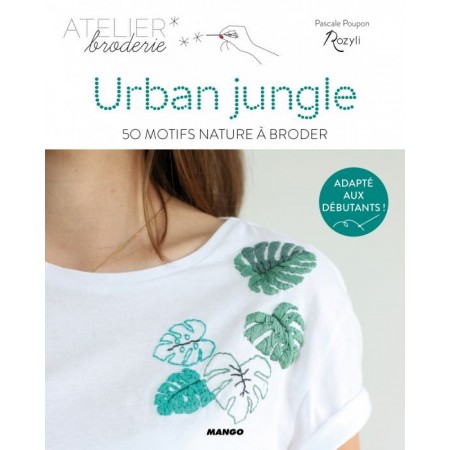 Livre de broderie : Urban jungle