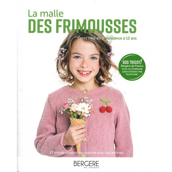 Livre : La malle des frimousses