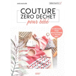 Livre : Couture zéro déchet pour bébé