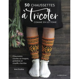 Livre : 50 chaussettes à tricoter comme en Lettonie