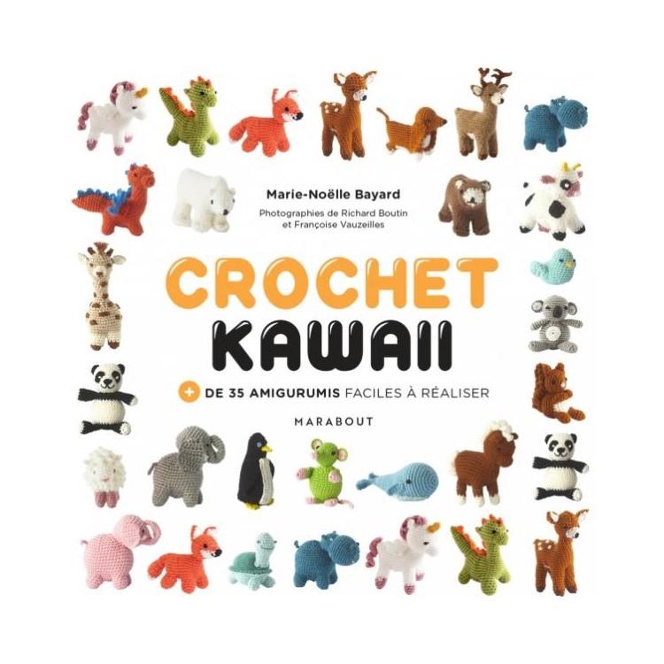 Livre Crochet Kawaii MarieNoëlle Bayard Edition Marabout