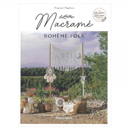 Livré macramé - Macramé Bohème folk - éditions Rustica