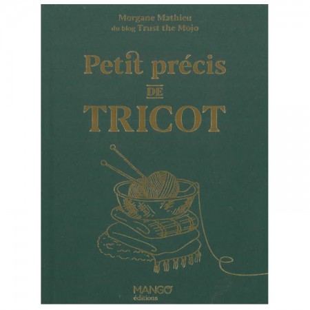 Livre de tricot - petit précis de tricot - Editions Mango