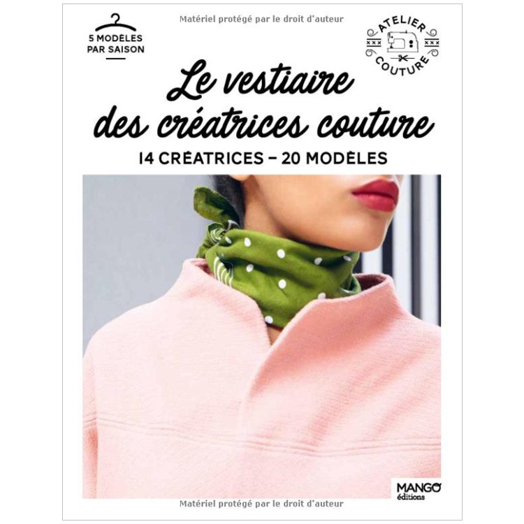 Livre : Le vestiaire des créatrices couture - Editions Mango