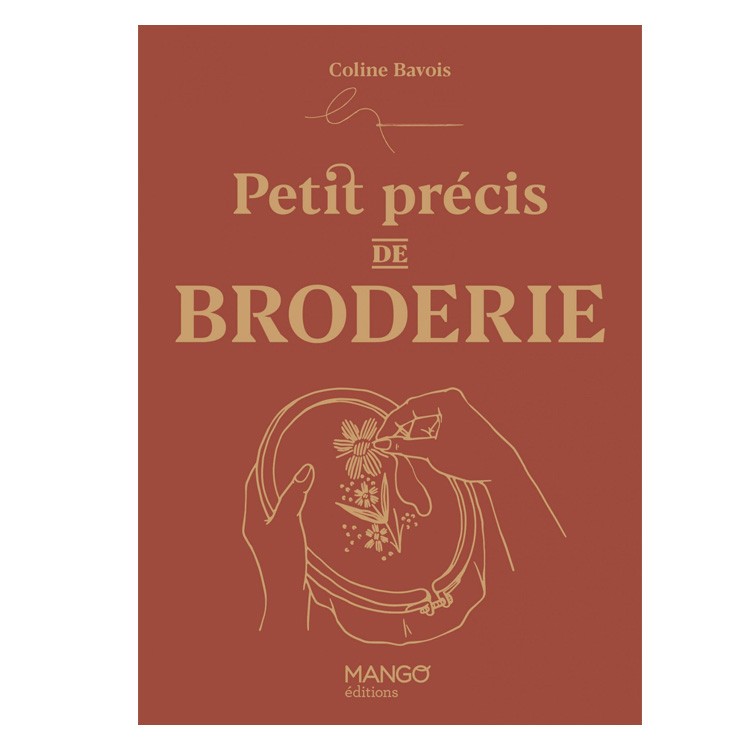 Livre : Petit précis de broderie - Editions mango