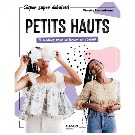 Livre : super super débutant petits hauts