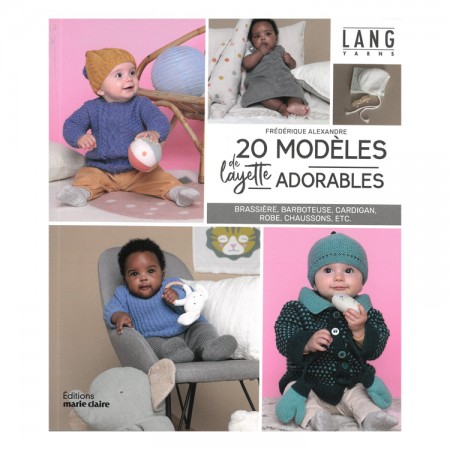 Livre - 20 modèles de layette adorables