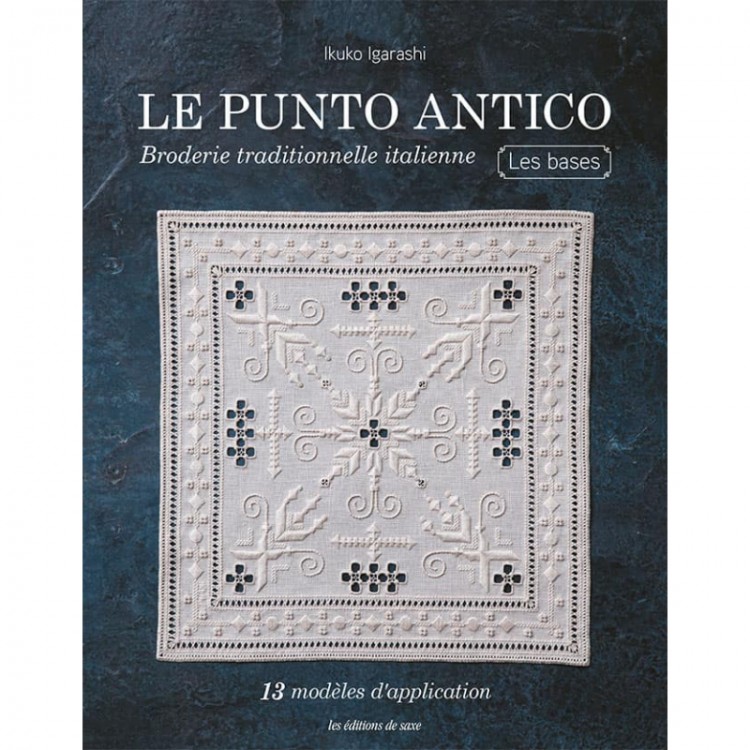 Livre - Le punto antico, broderie traditionnelle italienne