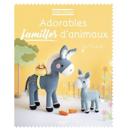 Livre - Adorables familles d'animaux Livre - Adorables familles d'animaux