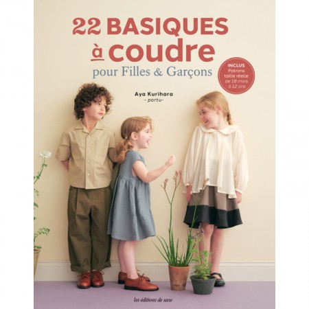 Livre - 22 basiques à coudre pour filles et garçons