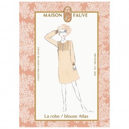 Patron Maison Fauve - Blouse et robe Atlas