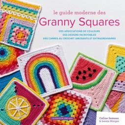 Livre - Le guide moderne des granny squares