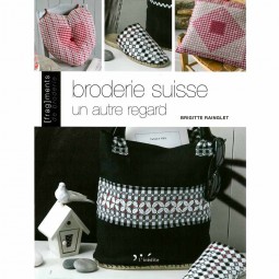 Livre : La broderie suisse, un autre regard