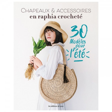 Livre - Chapeaux & accessoires en raphia crocheté