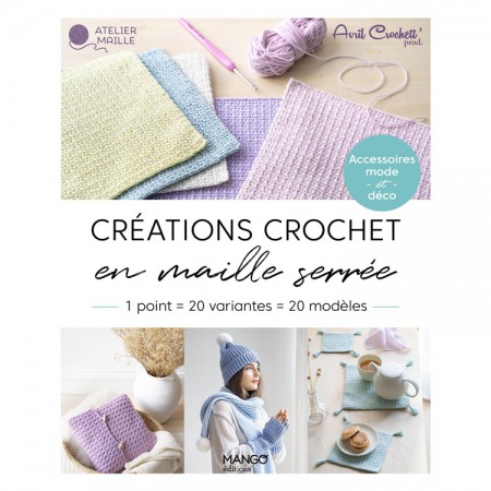 Livre - Créations crochet en maille serrée