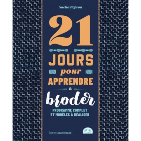 Livre - 21 jours pour apprendre à broder