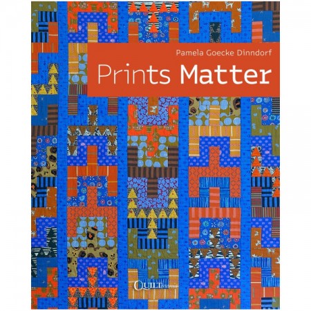 Livre - Prints Matter de Pamela Goecke Dinndorf